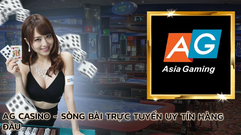 AG Casino – Sảnh Cược Hấp Dẫn Nhất Cho Cược Thủ Tại KING88