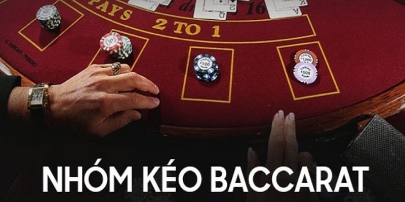 Nhóm Kéo Baccarat – Nơi Hội Tụ Chiến Lược Cộng Đồng Cược VIP