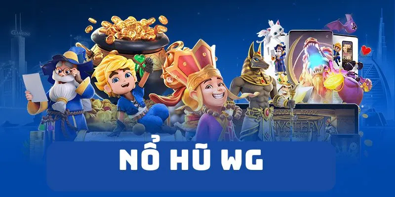 Nổ Hũ WG King88 – Sân Chơi Mang Đến Nhiều Cơ Hội Kiếm Tiền