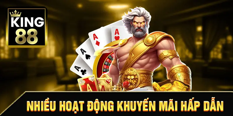 Khuyến mãi cực nhiều cho người chơi tại King88